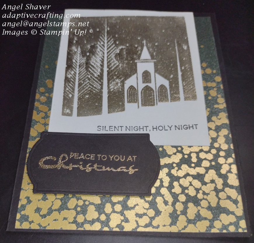 Green Christmas card with gold sparkles.  Church is heat embossed in gold.  "Peace to you at Christmas heat embossed in gold.  "Silent night, holy night" stamped under church scene.
