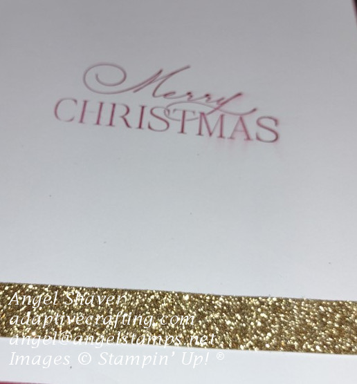 Inside of card with strip of gold glimmer paper.  Sentiment says, "Merry Christmas."