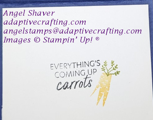 Inside of card.  Says "Everything's Coming Up Carrots." Has a stamped bunch of orange carrots with green leaves on top.