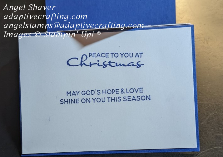 White cardstock on back of blue step card.  Sentiment says, "Peace to you at Christmas." "May God's hope and love shine on you this season."