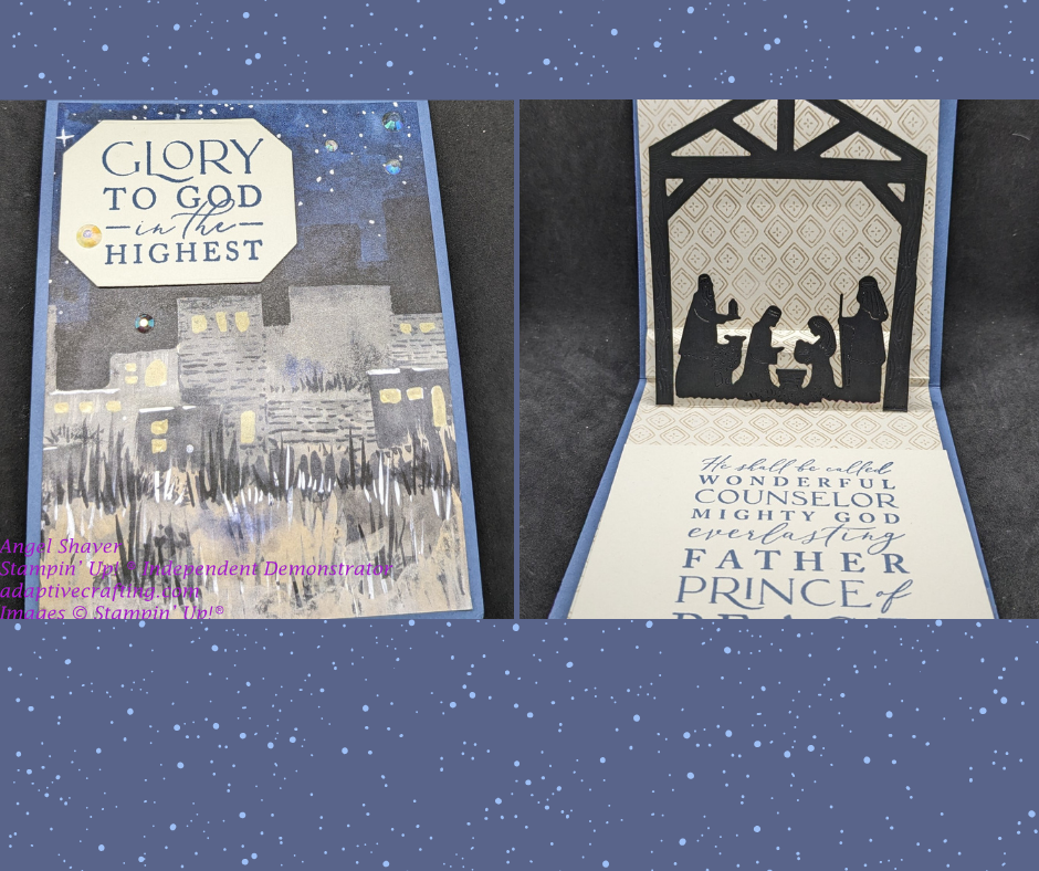 Blue Christmas card with patterned paper showing the Bethlehem landscape on the front.  Sentiment says, "Glory to God."  The inside of the card shows a pop up nativity with the sentiment, "He shall be called wonderful counselor, mighty God, Everlasting Father, Prince of Peace."
