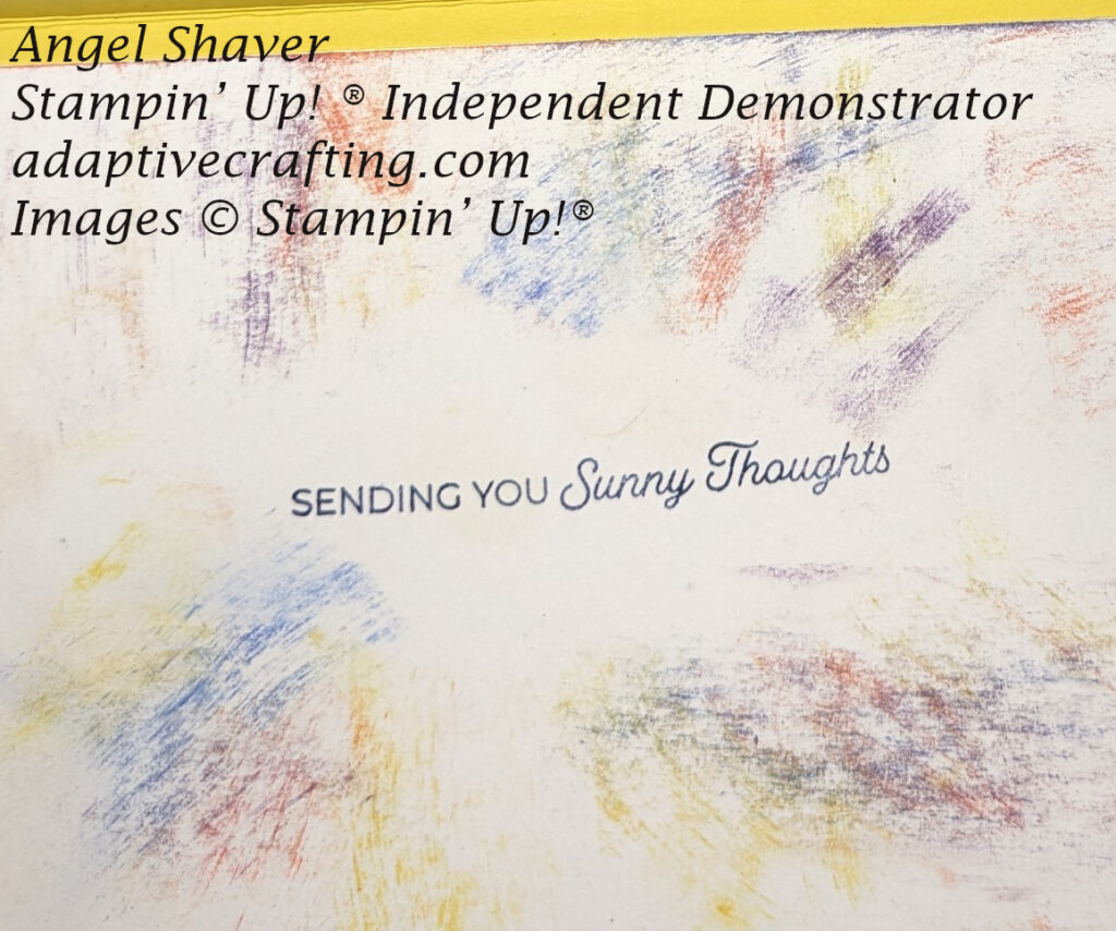 White inside of card with smears of pastels around the image.  The sentiment says, "Sending you sunny thoughts."