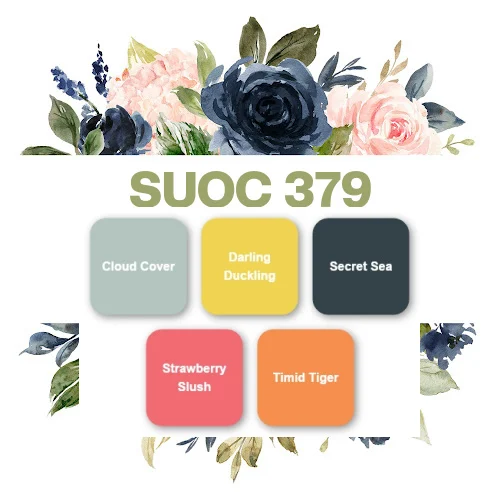 Blue and pink flowers across top and bottom of post.  Center image shows all five 2025-2027 In Colors: "Cloud Cover, Darling Duckling, Secret Sea, Strawberry Slush, Timid Tiger"  Image of text: "SUOC 379"