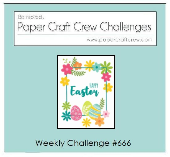 Paper Craft Crew challenge 666.  Easter themed project